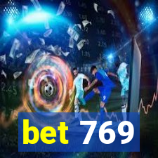 bet 769